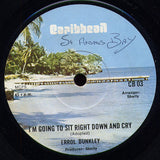 Errol Dunkley : I'm Going To Sit Right Down And Cry / Repatriation (7")