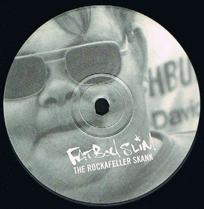 Fatboy Slim : The Rockafeller Skank (12", Promo)