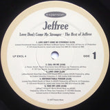 Jeffree* : Love Don't Come No Stronger The Best Of Jeffree (aka Jeff Perry) (LP, Comp)