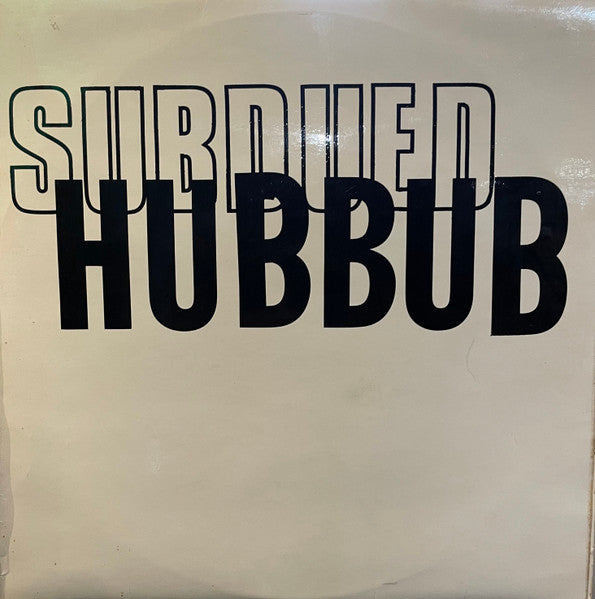 Subdued Hubbub With Brenda Jones (14) : Subdued Hubbub (LP)
