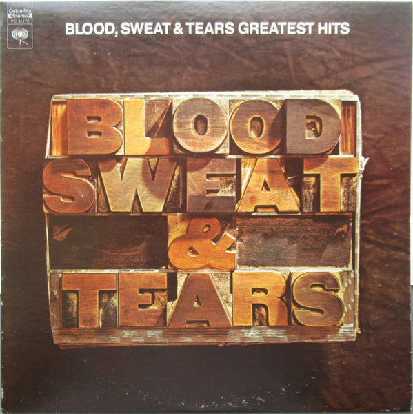 Blood, Sweat And Tears : Blood, Sweat & Tears Greatest Hits (LP, Comp, RE)