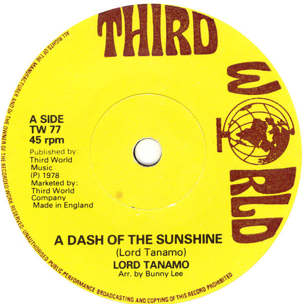 Lord Tanamo : A Dash Of The Sunshine (7")
