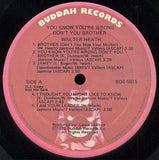 Walter Heath : You Know You're Wrong Don't Ya Brother (LP, Album, Promo)