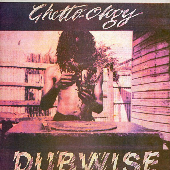 The Soul Syndicate : Ghetto-Ology Dubwise (LP, Album, RE)