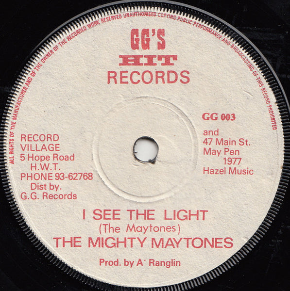 The Mighty Maytones* / G.G. All Stars* : I See The Light / Jah Light Shining (7")