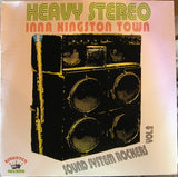 Various : Sound System Rockers Vol. 2: Heavy Stereo Inna Kingston Town (LP, Comp)