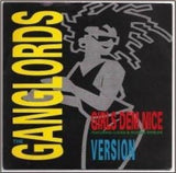 Ganglords Featuring Lucan Scissors & Shabba Shields : Girls Dem Nice (7")