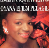 Oyana Efiem Pelagie : Oyana Efiem Pelagie (LP)