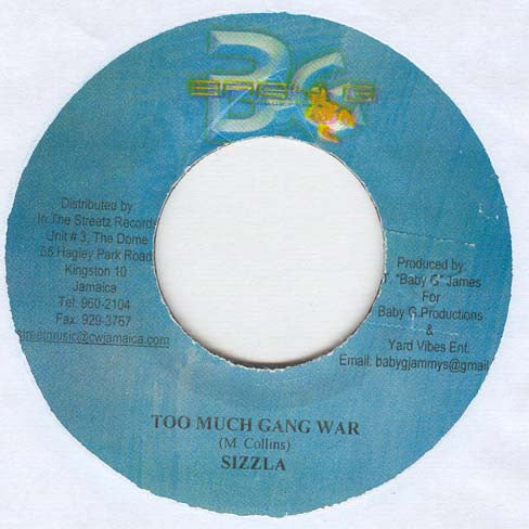 Sizzla : Too Much Gang War (7")