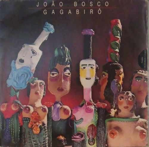 João Bosco : Gagabirô (LP, Album, RE)