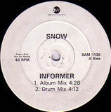 Snow (2) : Informer (12", Promo)