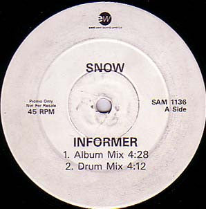Snow (2) : Informer (12", Promo)