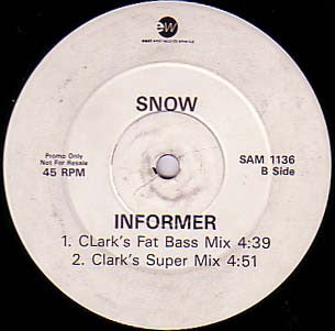 Snow (2) : Informer (12", Promo)