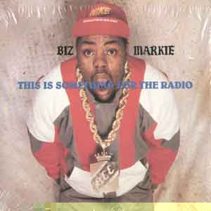 Biz Markie : This Is Something For The Radio (12")