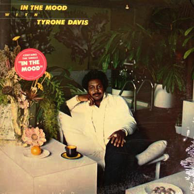 Tyrone Davis : In The Mood With Tyrone Davis (LP, Album, San)