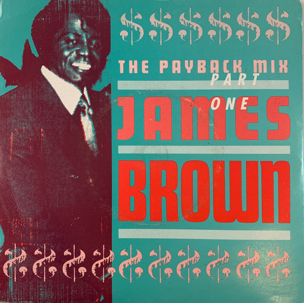 James Brown : The Payback Mix Part One (7", Single, Sil)