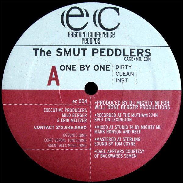 The Smut Peddlers* : One By One / The Hole Repertoire (12")