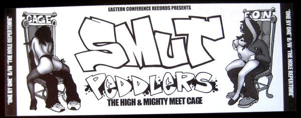 The Smut Peddlers* : One By One / The Hole Repertoire (12")
