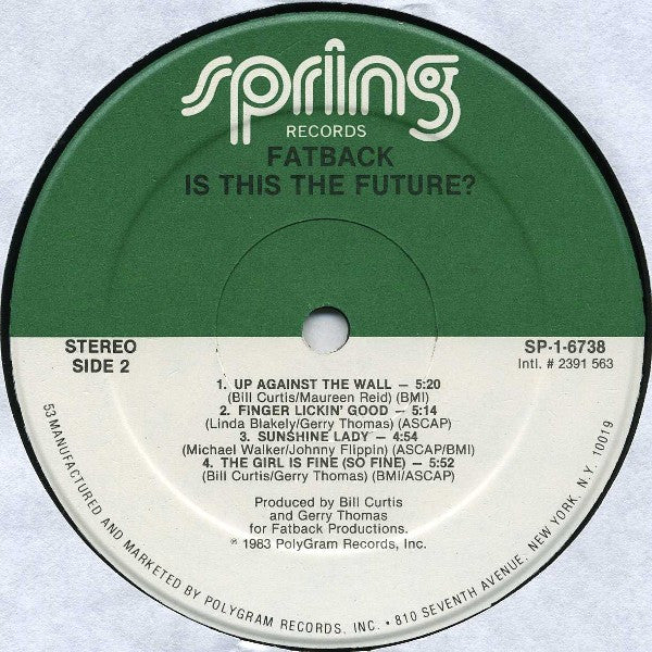 The Fatback Band : Is This The Future? (LP, Album, 53)