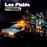 Lee Fields : Problems. (LP, Album, RE)