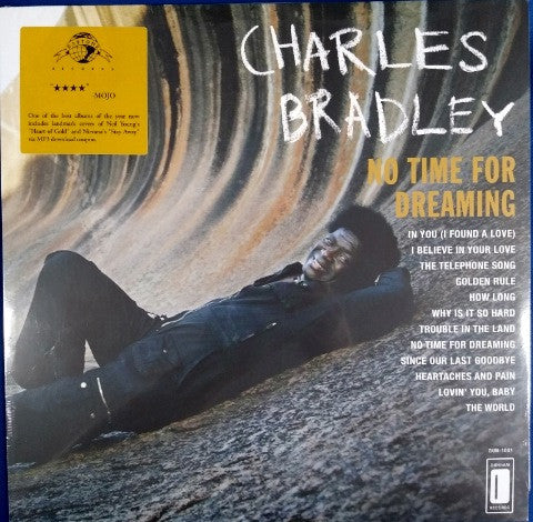 Charles Bradley Featuring The Sounds Of Menahan Street Band : No Time For Dreaming (LP, Album, RE)