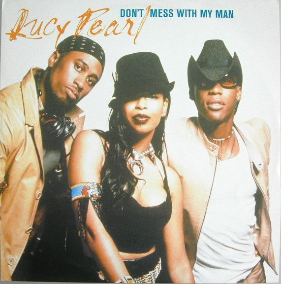 Lucy Pearl : Don't Mess With My Man (12")