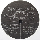 Madvillain : One Beer (7", S/Sided, Etch, Promo)