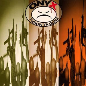 Onyx : Throw Ya Gunz (12")