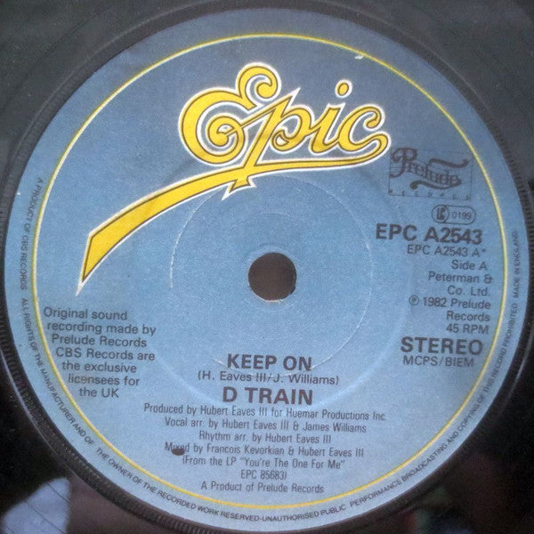 D Train* : Keep On / Love Vibrations (7", Single)