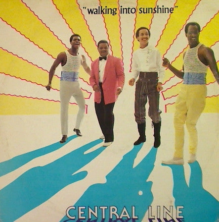 Central Line : Walking Into Sunshine / That's No Way To Treat My Love (12")