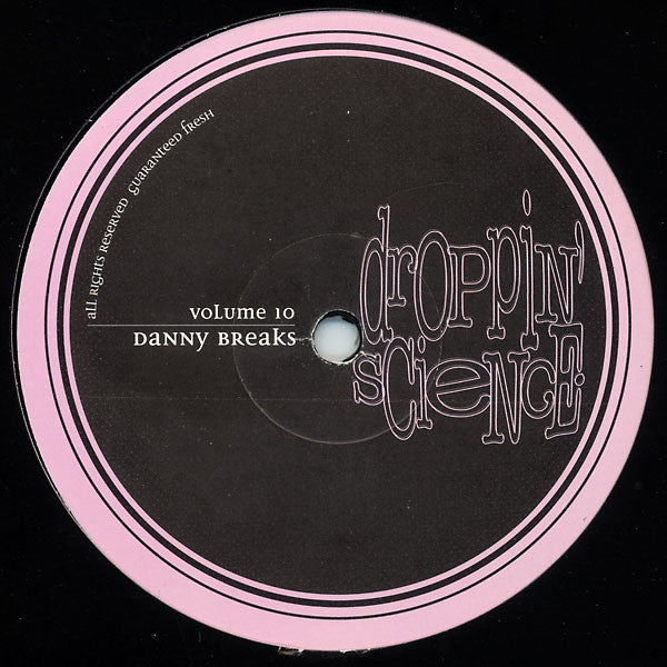 Danny Breaks : Droppin' Science Volume 10 (12")
