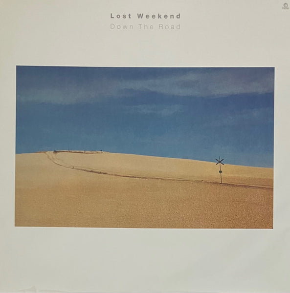 Lost Weekend (7) : Down The Road (LP, Album)