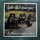 Matthews Southern Comfort* : Later That Same Year (LP, Album)