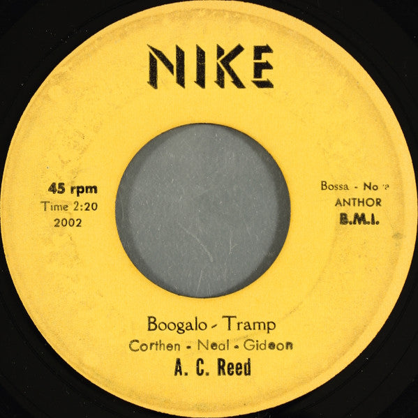 A.C. Reed : Boogalo - Tramp / Talkin 'Bout My Friends (7", Single)