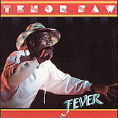 Tenor Saw : Fever (LP, Album)