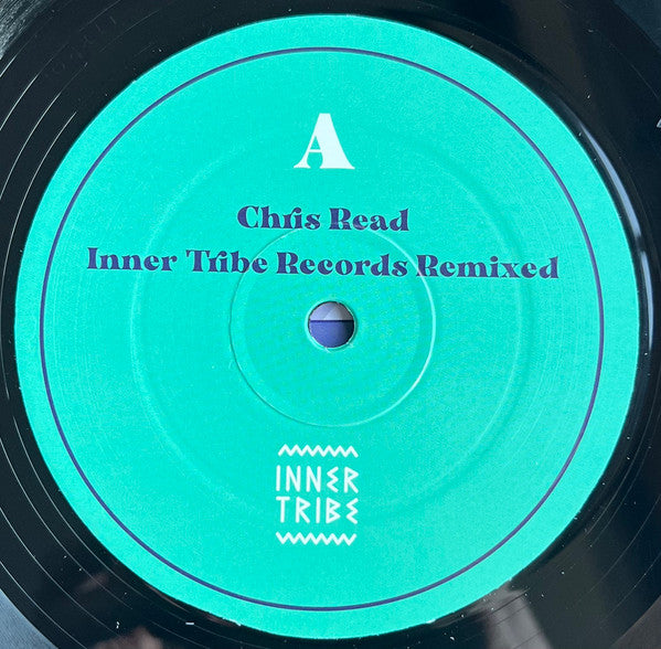 Chris Read : Inner Tribe Records Remixed (LP, Ltd, 140)