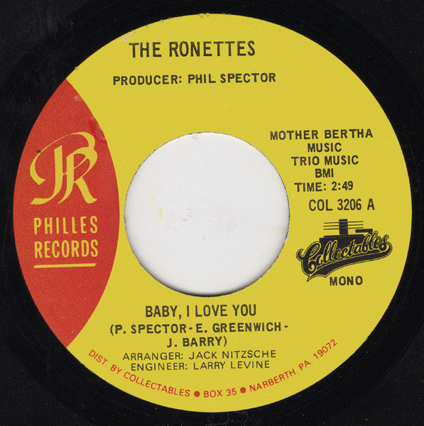 The Ronettes : Baby, I Love You / (The Best Part Of) Breakin' Up (7", Single, Mono, RE)