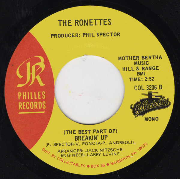 The Ronettes : Baby, I Love You / (The Best Part Of) Breakin' Up (7", Single, Mono, RE)