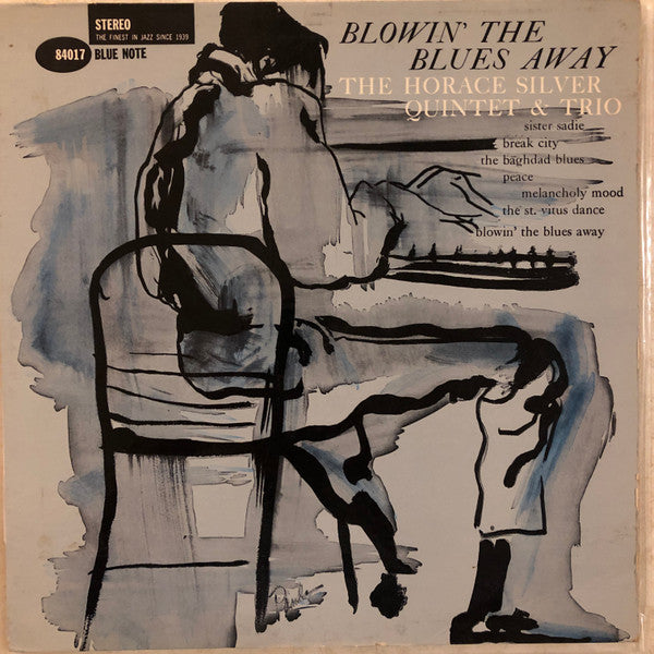 The Horace Silver Quintet & The Horace Silver Trio : Blowin' The Blues Away (LP, Album)