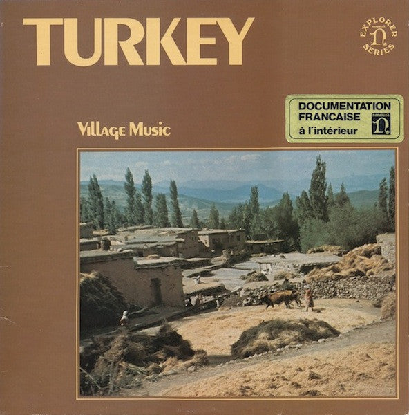 Various : Turkey: Village Music (Chants Et Dances Enregistrés Dans Des Villages Turcs) (LP)