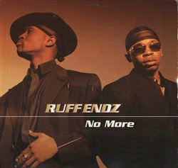 Ruff Endz : No More (12", Single, Promo)