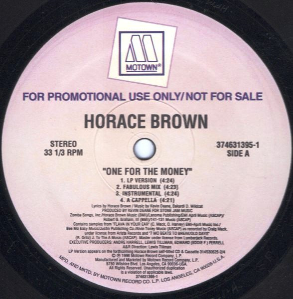 Horace Brown : One For The Money / Taste Your Love (12", Promo)