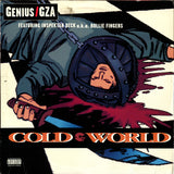 The Genius / GZA Featuring Inspectah Deck A.K.A. Rollie Fingers : Cold World (12", Single)