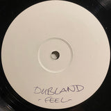 Dubland : Feel (12", Promo, W/Lbl)