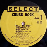 Chubb Rock : Treat 'Em Right (12", EP)