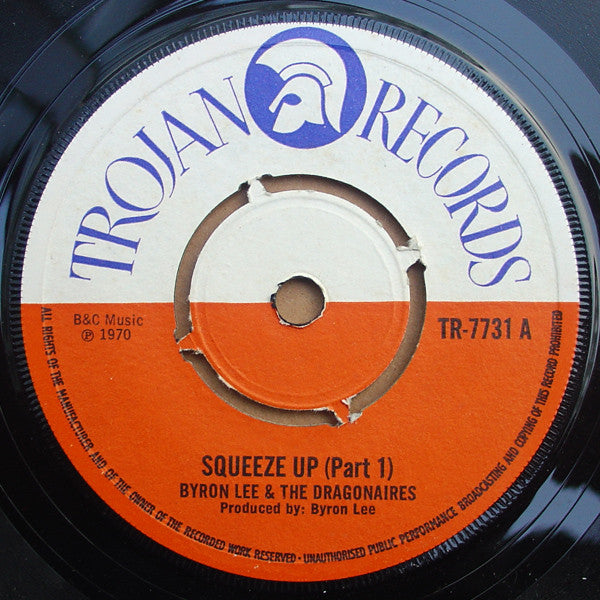 Byron Lee & The Dragonaires* : Squeeze Up (7", Single)