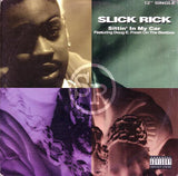 Slick Rick : Sittin' In My Car (12")