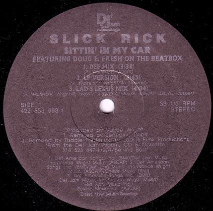 Slick Rick : Sittin' In My Car (12")
