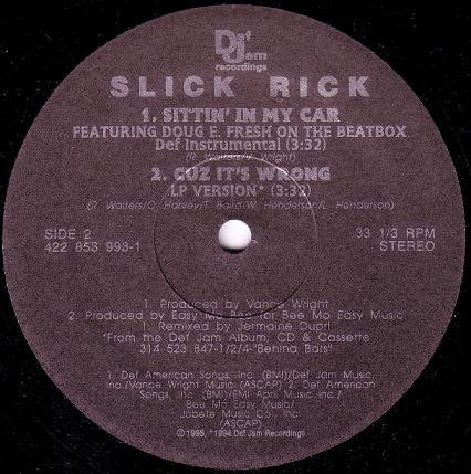 Slick Rick : Sittin' In My Car (12")