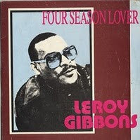 Leroy Gibbons : Four Season Lover (LP, Album, RE)